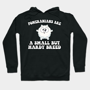 Small but Hardy Breed Pom Pom Hoodie